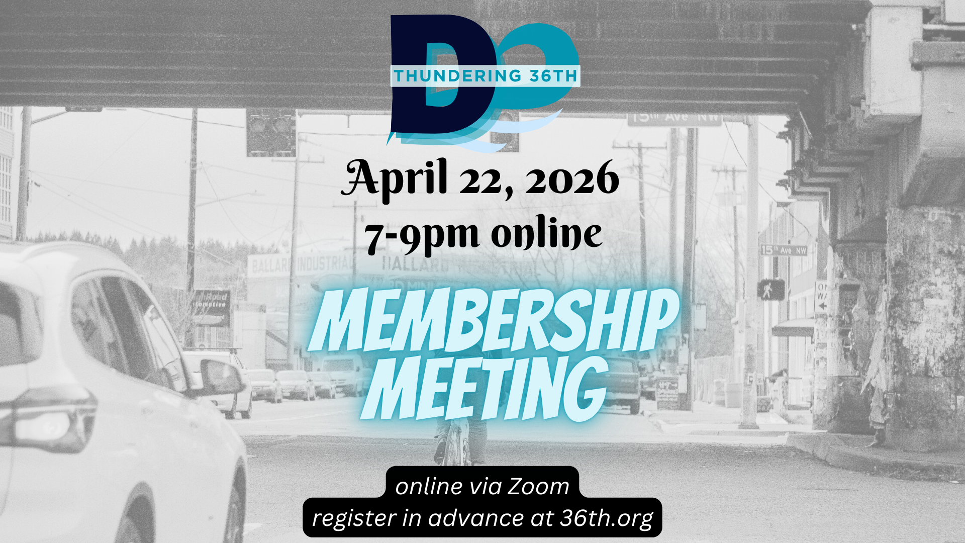 Thundering 36th April 22, 2026 7-9pm location tbd MEMBERSHIP MEETING for location updates register in advance at 36th.org