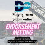 Thundering 36th May 13, 2026 7-9pm online ENDORSEMENT MEETING online via Zoom register in advance at 36th.org