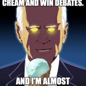 I'm here to eat ice cream and win debates. and I'm almost out of ice cream.