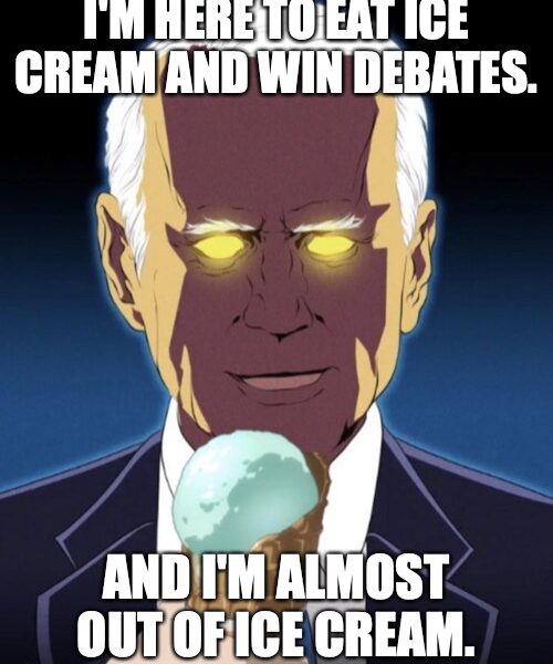 I'm here to eat ice cream and win debates. and I'm almost out of ice cream.