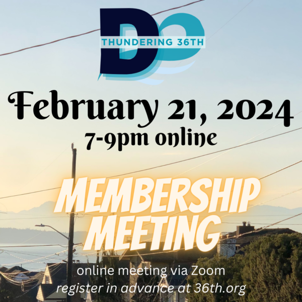 Thundering 36th February 21, 2024, 7-9pm online Membership Meeting online meeting via Zoom register in advance at 36th.org