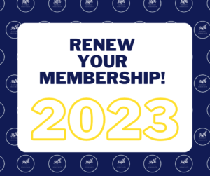 Renew Your Membership! 2023